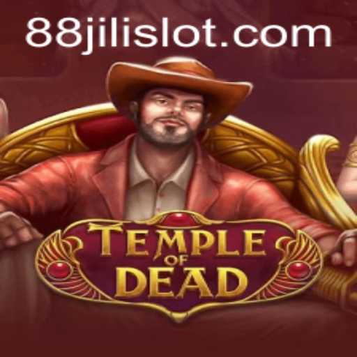 Exploring the Thrills of TempleofDead: A Fascinating Adventure in 88jili